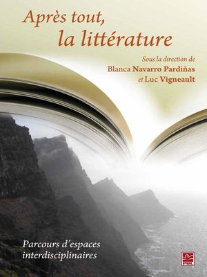 cover image of Après tout, la littérature